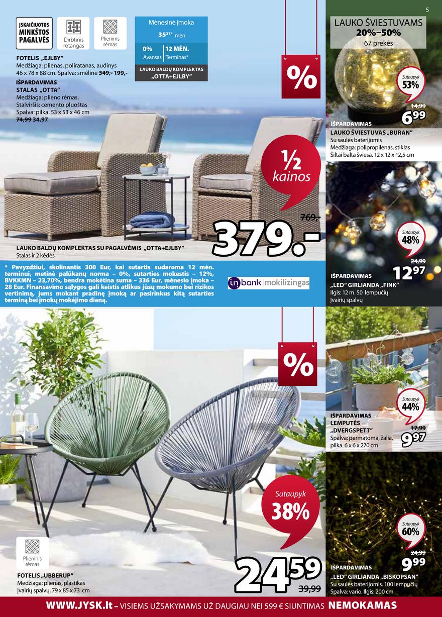 Jysk leidinys akcijos nuo 
  2021-07-06 iki 
  2021-07-19 | Leidinukas.lt puslapis 5