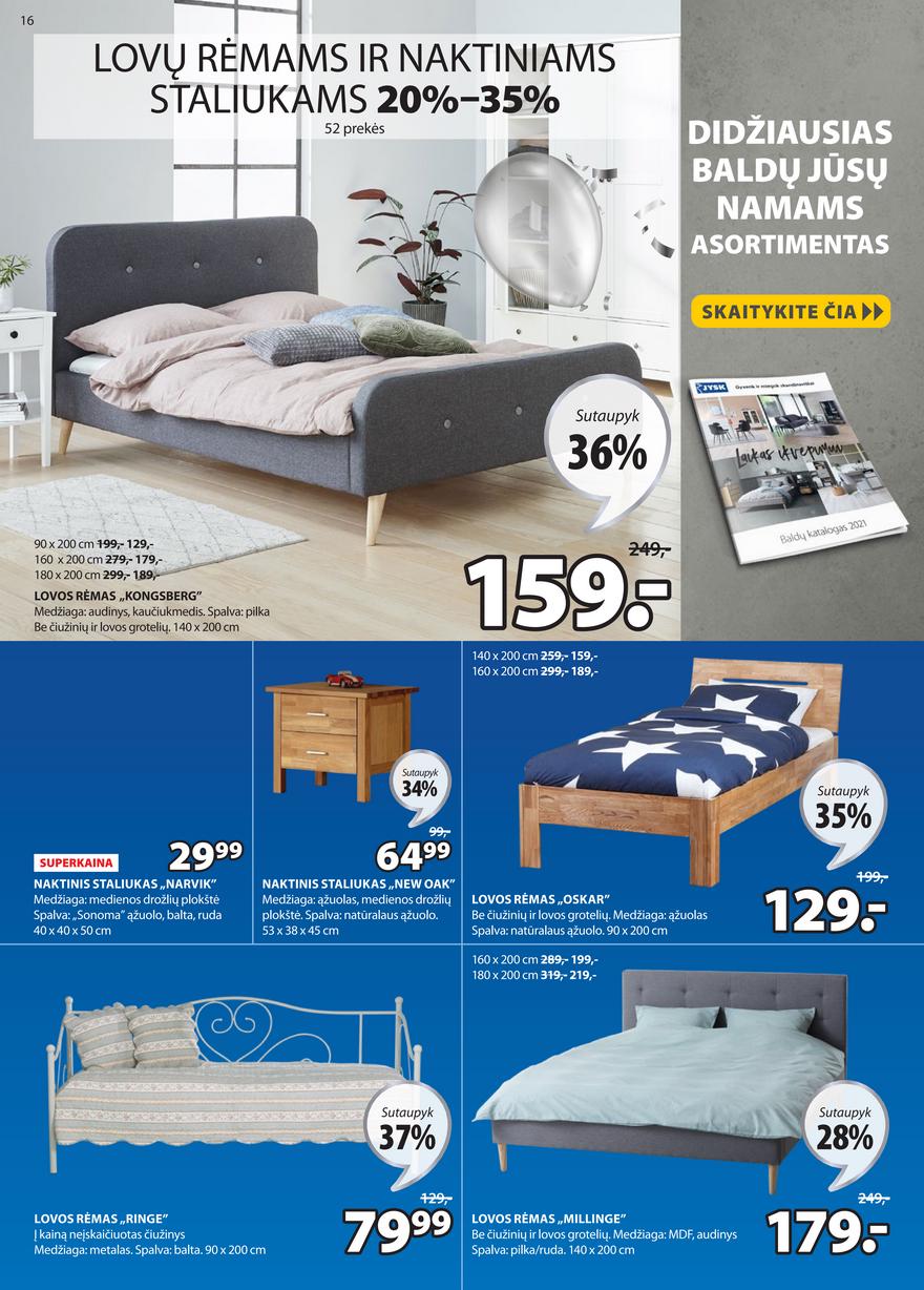 Jysk leidinys akcijos nuo 
  2021-06-08 iki 
  2021-06-21 | Leidinukas.lt puslapis 16