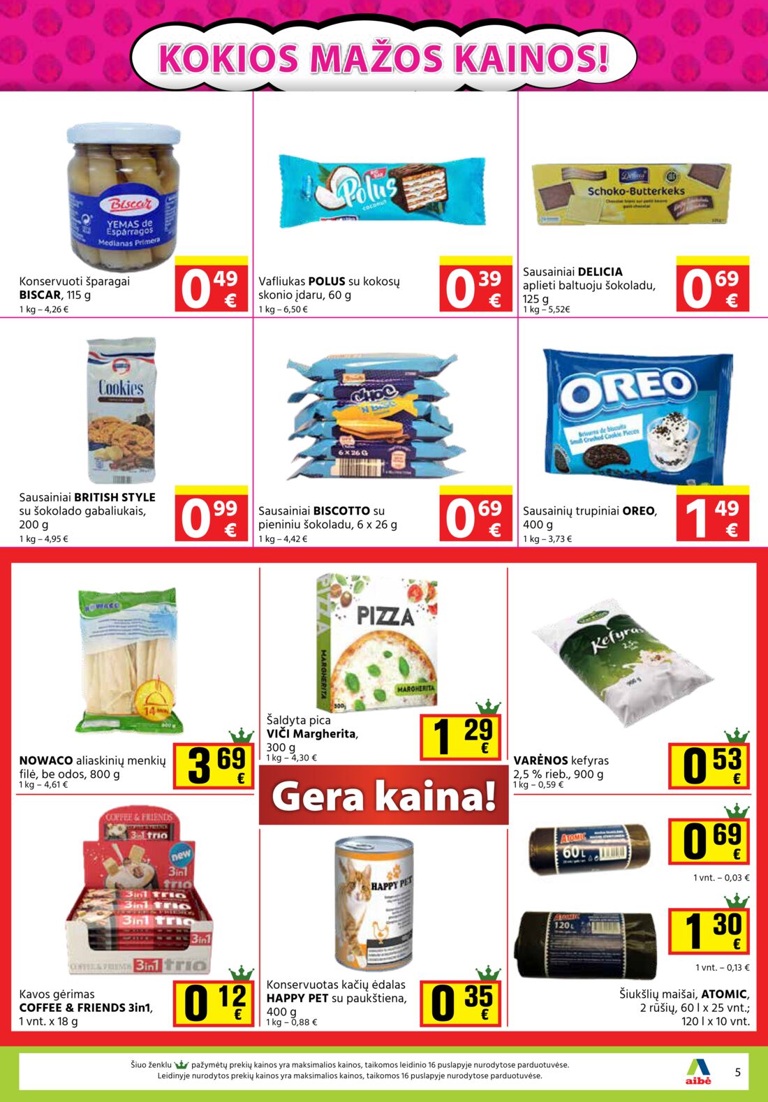 Aibė leidinys akcijos nuo 
  2020-11-12 iki 
  2020-11-24 | Leidinukas.lt puslapis 5