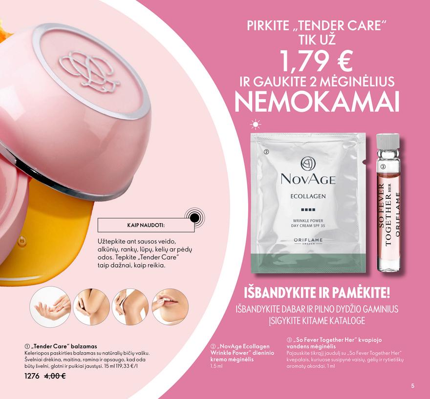Oriflame katalogas akcijos nuo 
  2022-01-01 iki 
  2022-01-31 | Leidinukas.lt puslapis 5