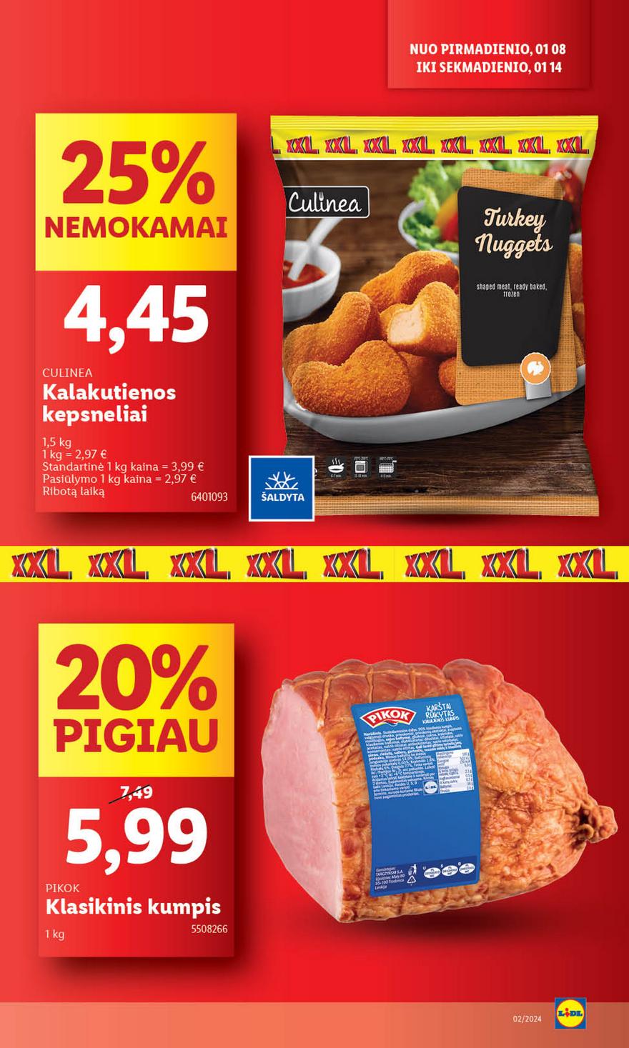 Lidl pasiūlymai akcijos nuo 
  2024-01-08 iki 
  2024-01-14 | Leidinukas.lt puslapis 8