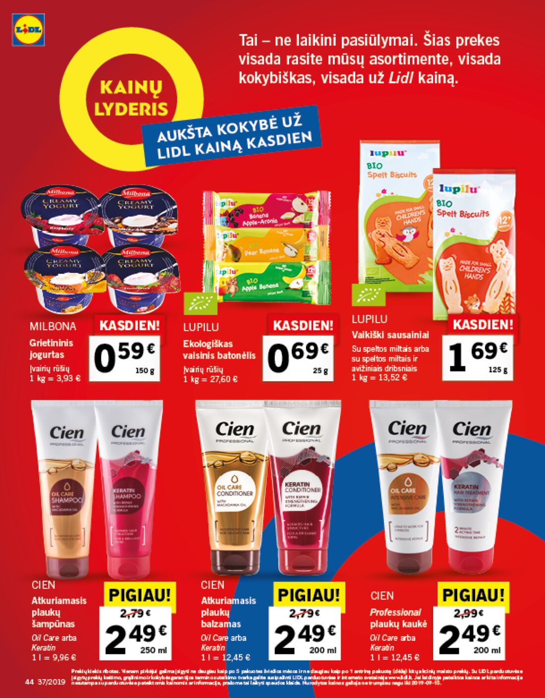 Lidl savaitinis leidinys akcijos nuo 
  2019-09-09 iki 
  2019-09-15 | Leidinukas.lt puslapis 44