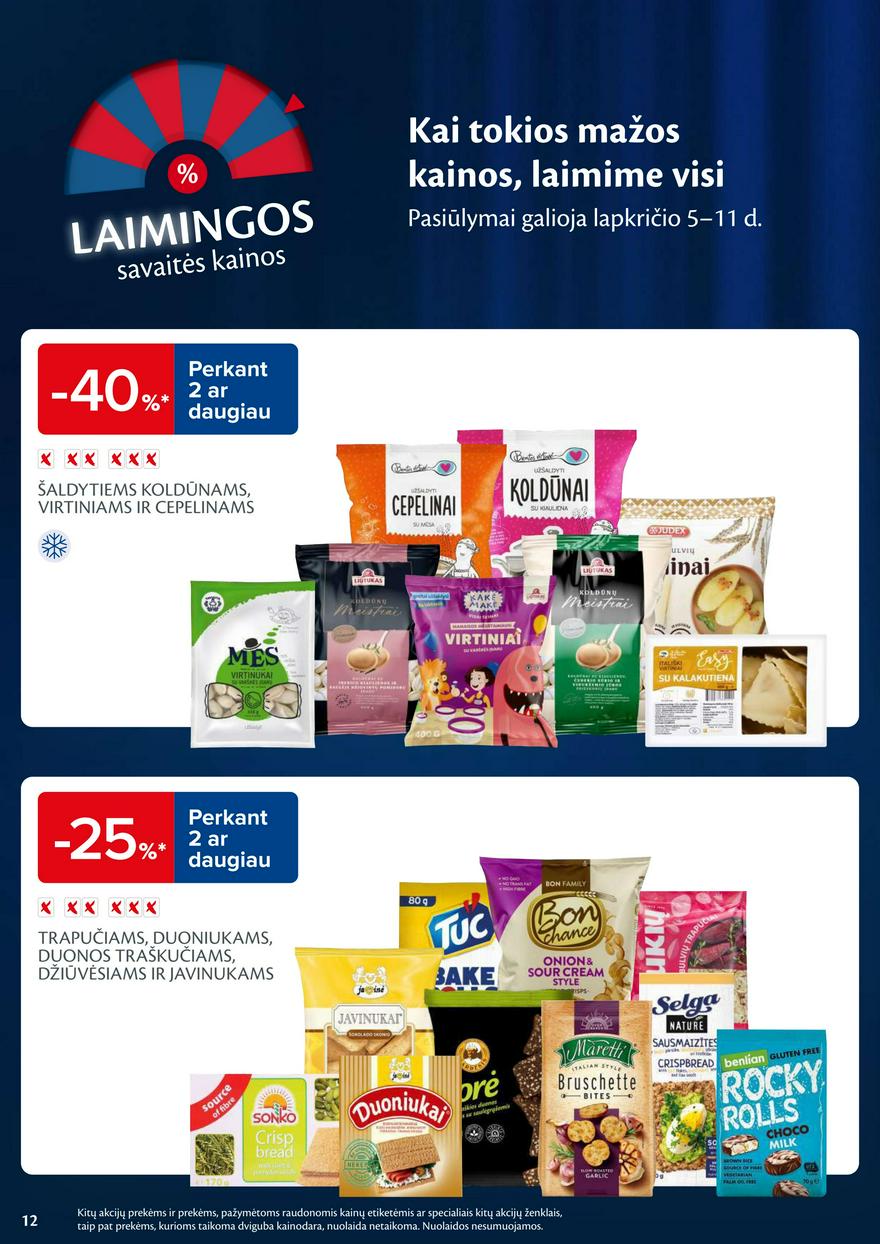 Maxima savaitinis leidinys 45 akcijos nuo
2024-11-05 iki
2024-11-11 | Leidinukas.lt puslapis 12