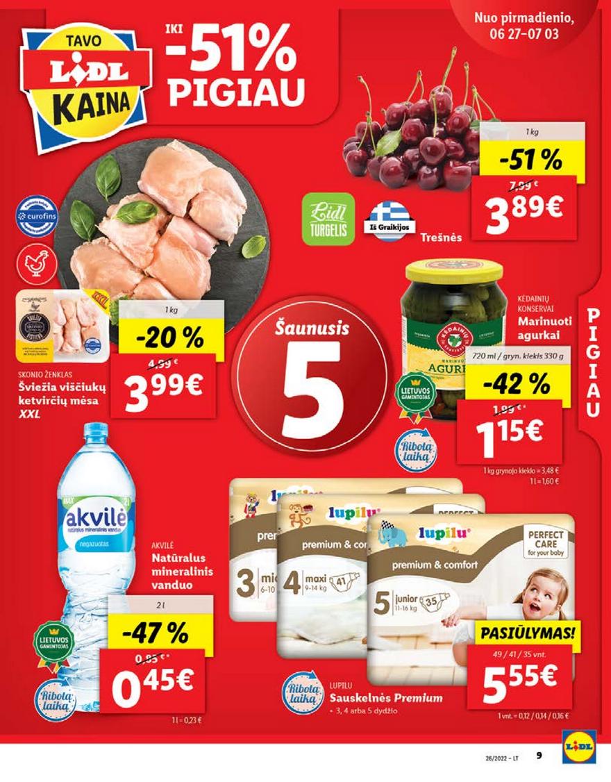 Lidl pasiūlymai akcijos nuo 
  2022-06-27 iki 
  2022-07-03 | Leidinukas.lt puslapis 9