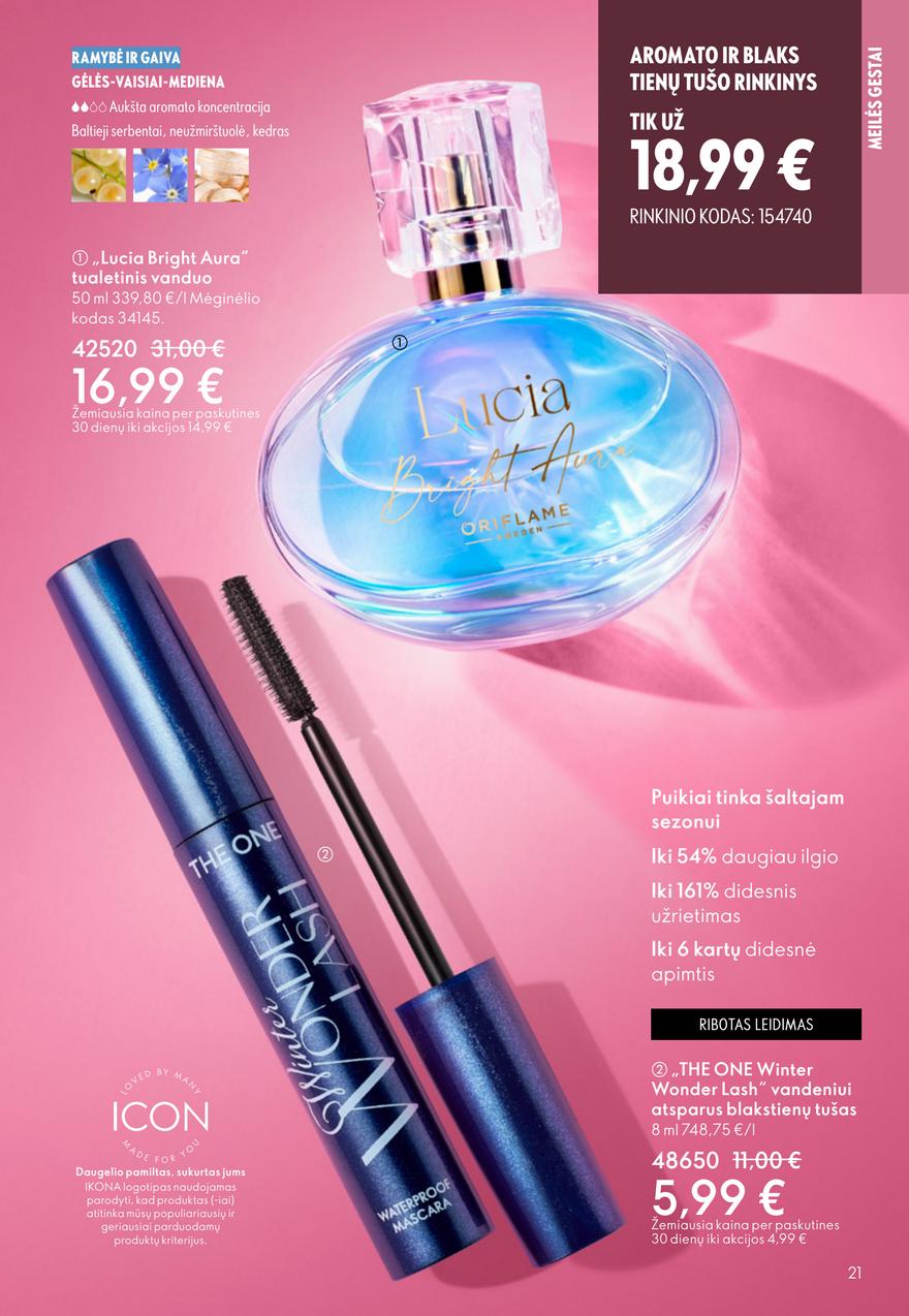 Oriflame katalogas akcijos nuo 
  2026-01-28 iki 
  2026-02-17 | Leidinukas.lt puslapis 21