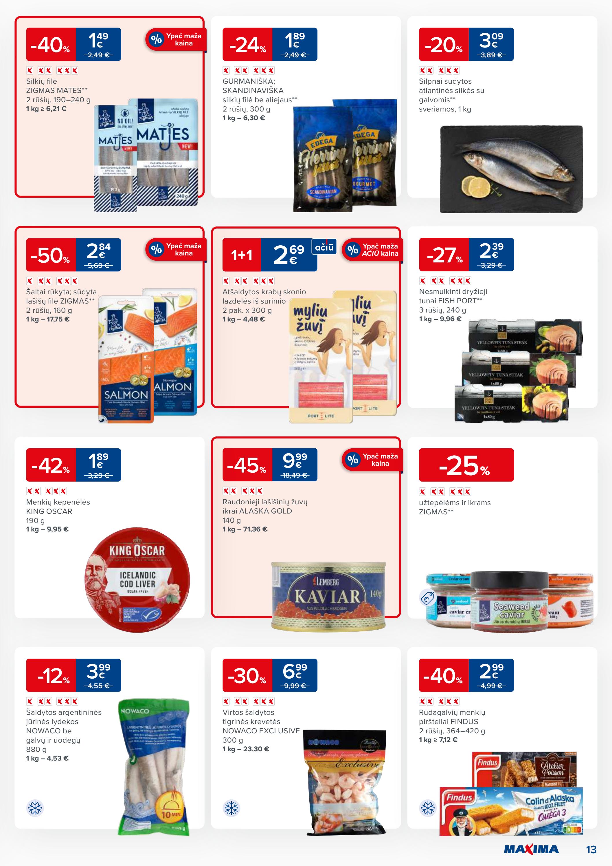 Maxima kaininis leidinys akcijos nuo 
  2023-04-04 iki 
  2023-04-10 | Leidinukas.lt puslapis 13