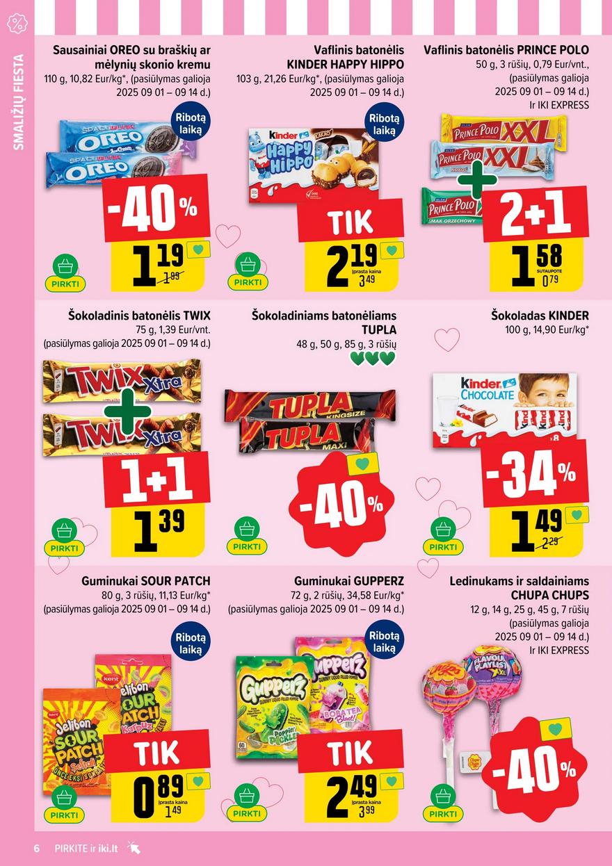 Iki leidinys 36 akcijos nuo 
  2025-09-01 iki 
  2025-09-07 | Leidinukas.lt puslapis 6