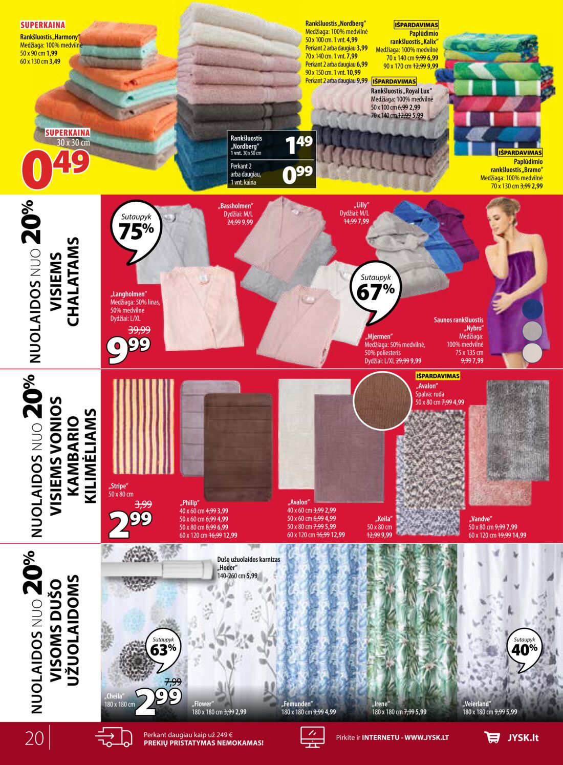 Jysk leidinys akcijos nuo 
  2019-06-18 iki 
  2019-06-24 | Leidinukas.lt puslapis 20