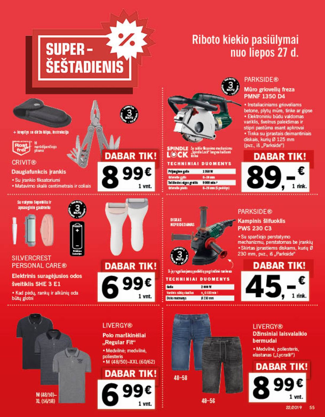 Lidl savaitinis leidinys akcijos nuo 
  2019-07-22 iki 
  2019-07-28 | Leidinukas.lt puslapis 55