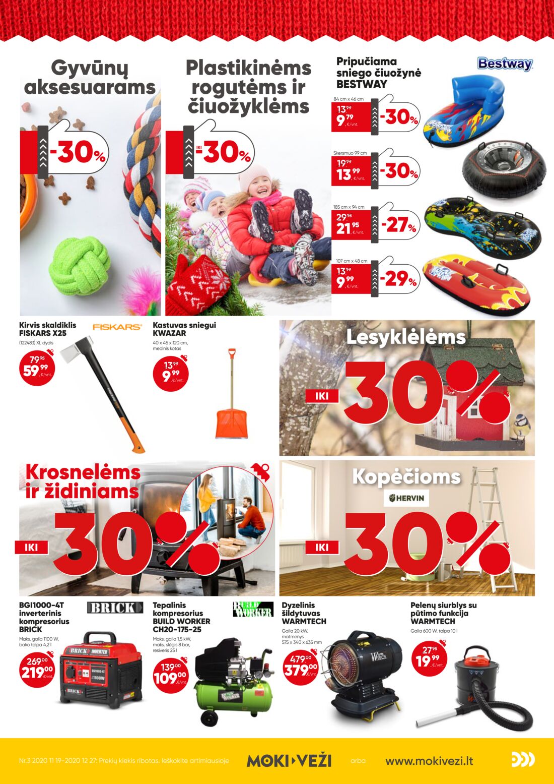 Moki veži leidinys akcijos nuo 
  2020-11-19 iki 
  2020-12-27 | Leidinukas.lt puslapis 10