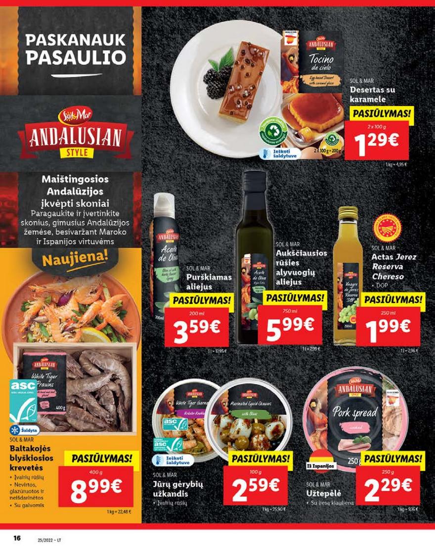 Lidl maisto prekių pasiūlymai akcijos nuo 
  2022-06-20 iki 
  2022-06-26 | Leidinukas.lt puslapis 16