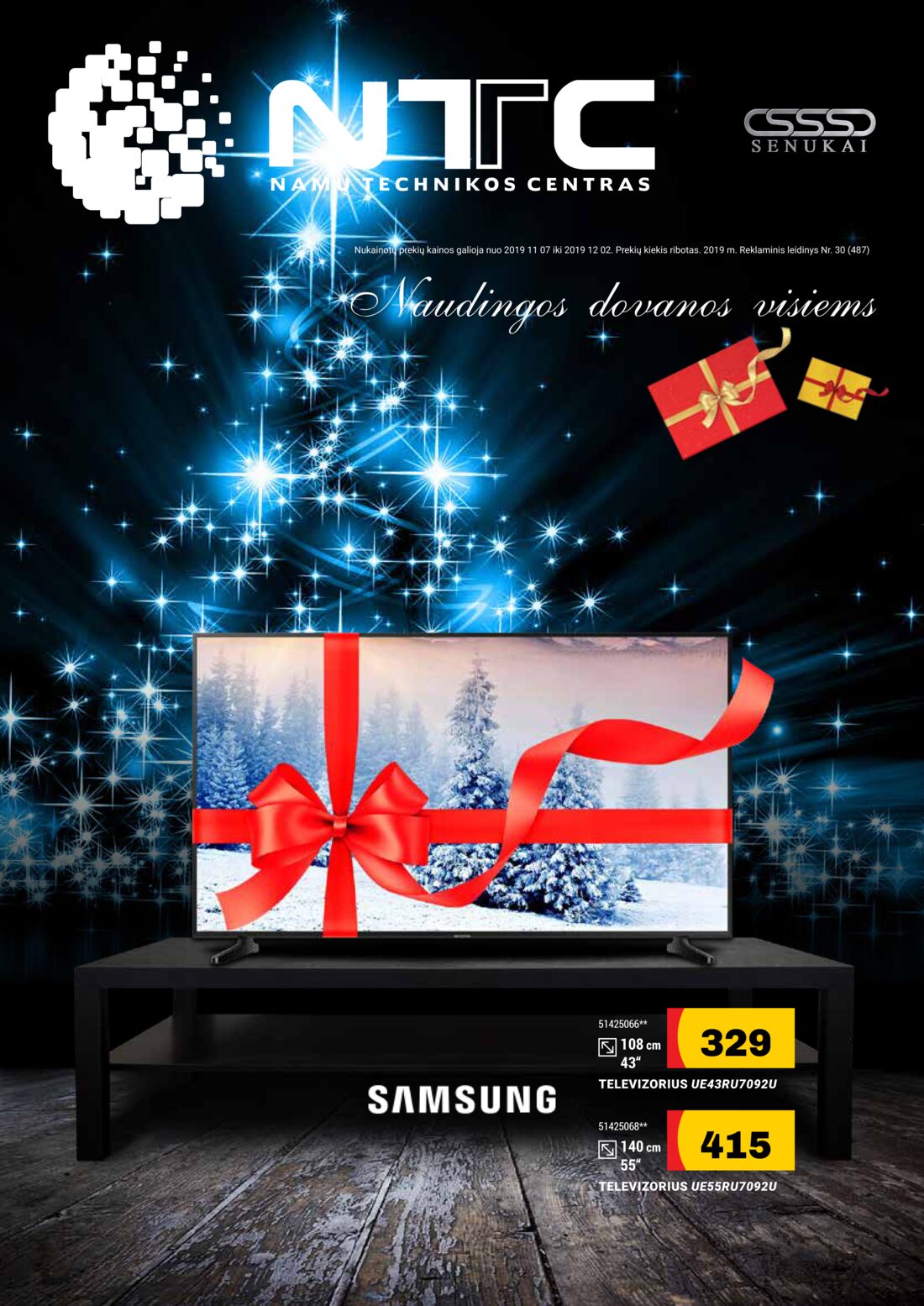 Senukai reklaminis leidinys akcijos nuo 
  2019-11-07 iki 
  2019-12-02 | Leidinukas.lt puslapis 1