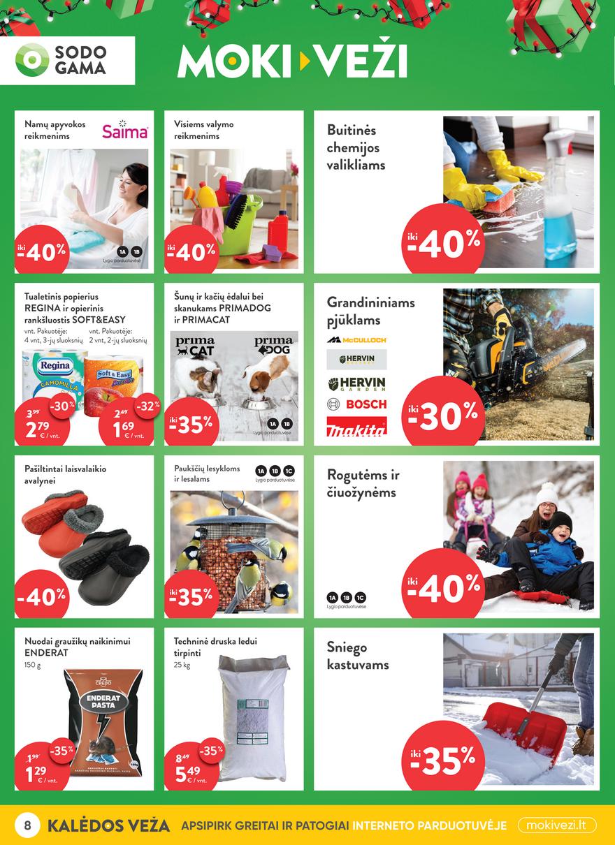 Moki veži leidinys akcijos nuo 
  2022-12-08 iki 
  2023-01-03 | Leidinukas.lt puslapis 8
