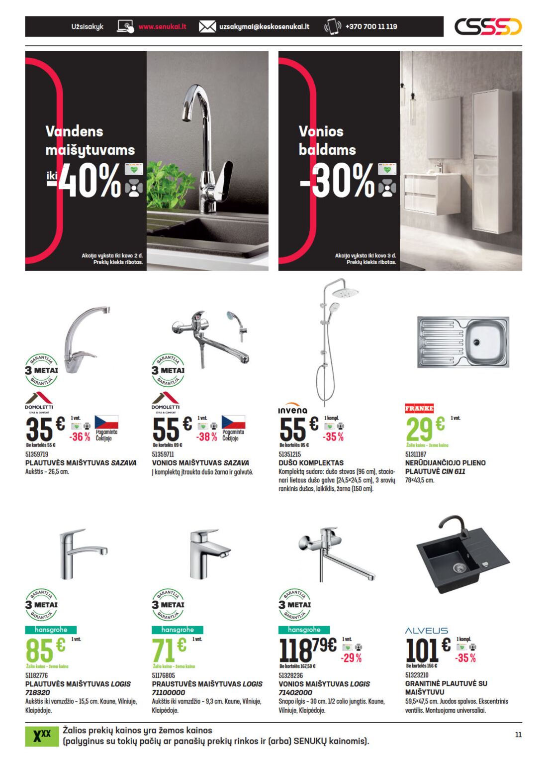 Senukai reklaminis leidinys akcijos nuo 
  2021-02-11 iki 
  2021-03-02 | Leidinukas.lt puslapis 11