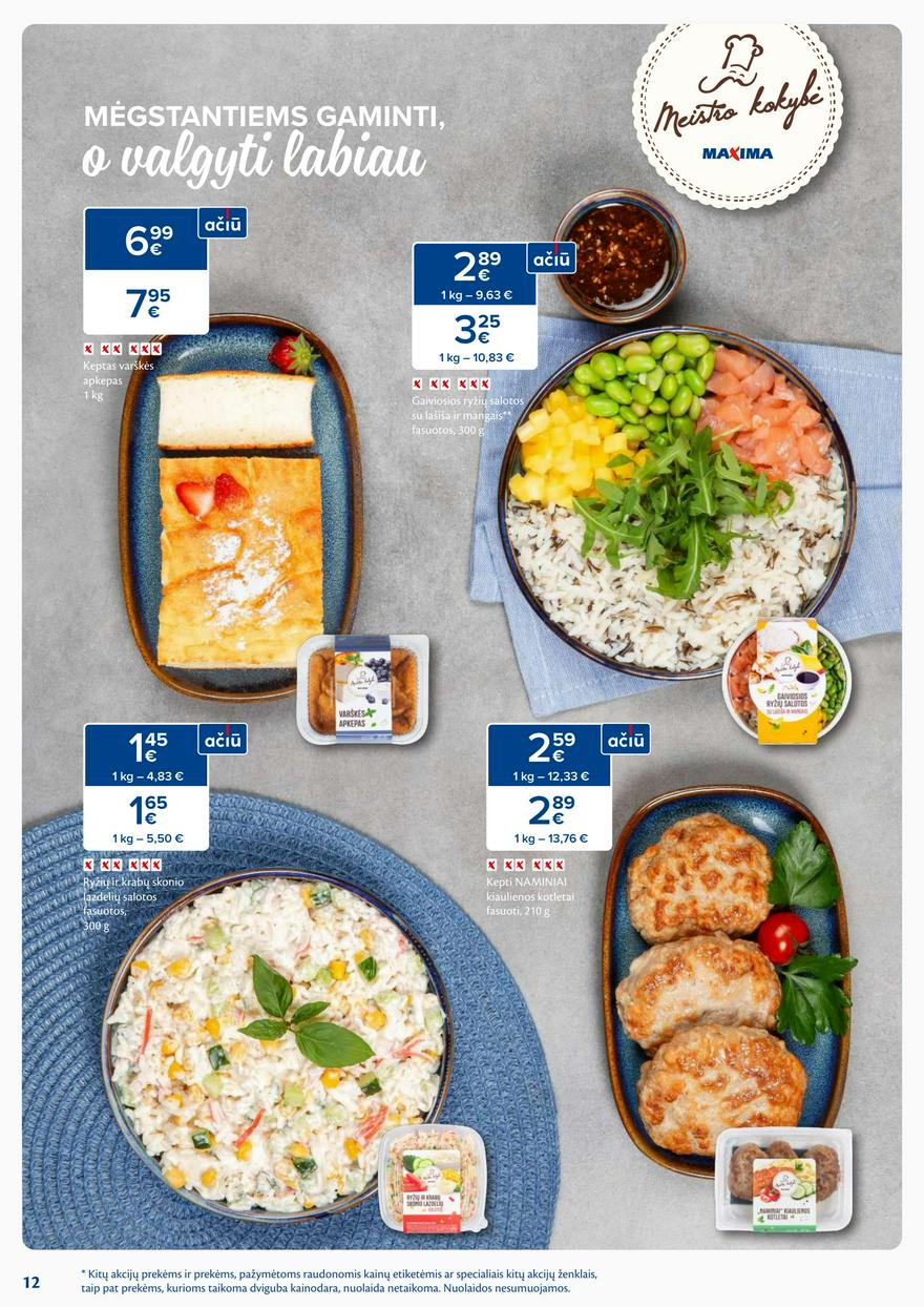 Maxima leidinys akcijos nuo 
  2024-07-16 iki 
  2024-07-22 | Leidinukas.lt puslapis 12