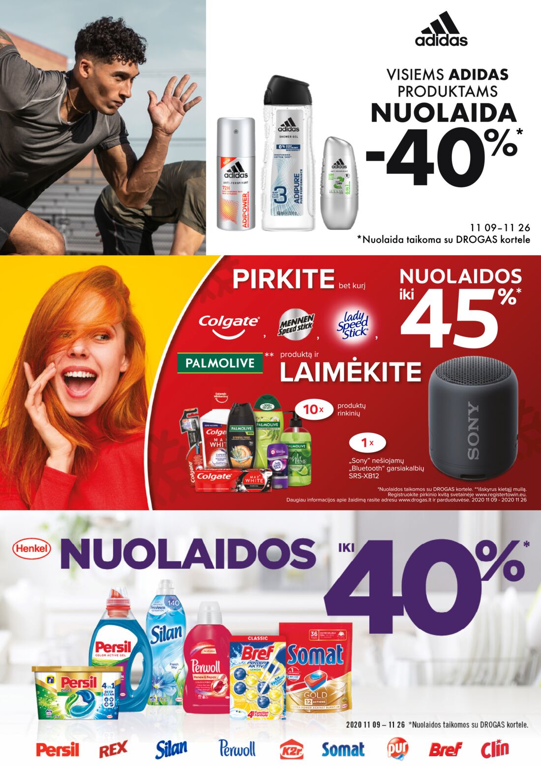 Drogas leidinys akcijos nuo 
  2020-11-09 iki 
  2020-11-26 | Leidinukas.lt puslapis 40