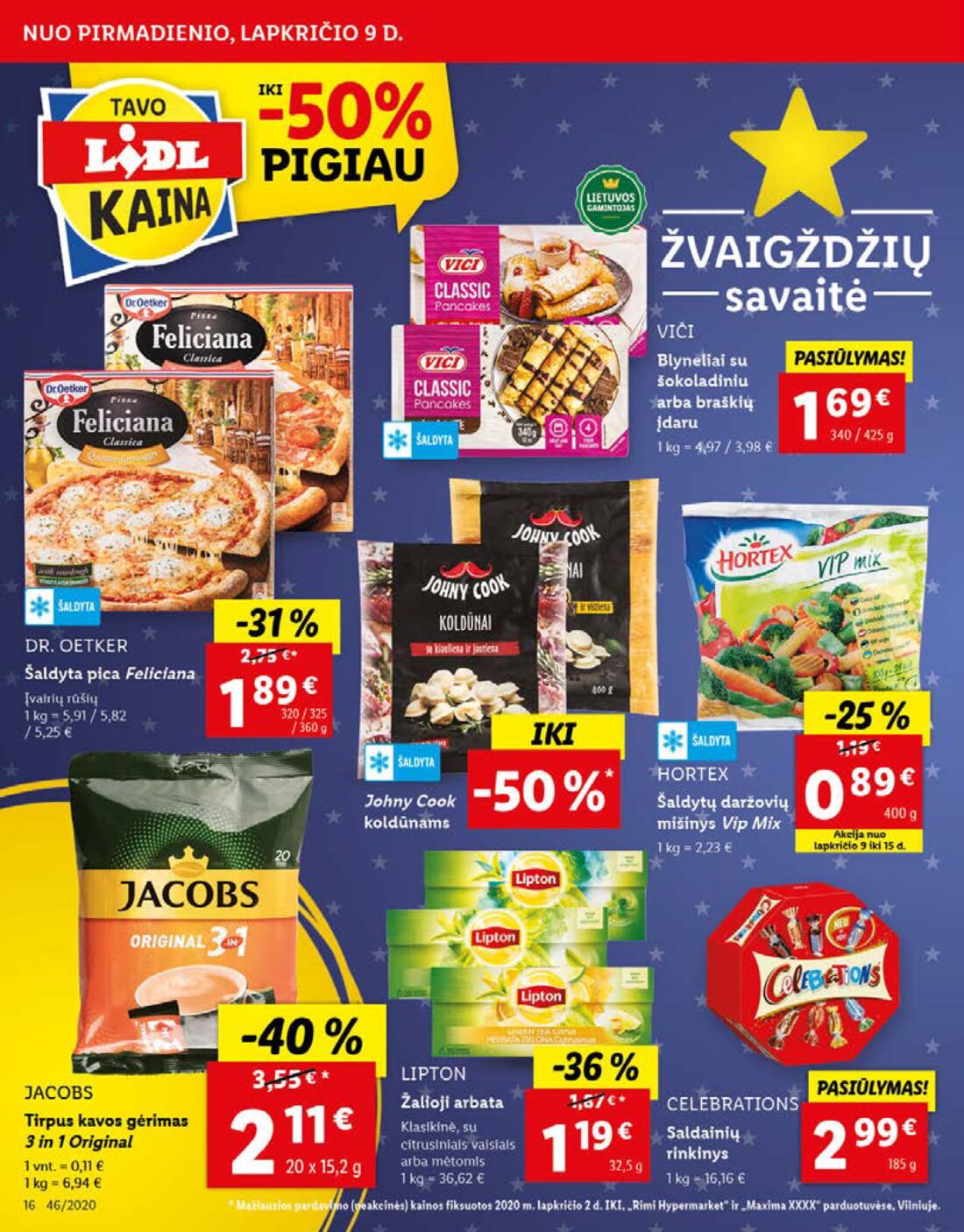 Lidl savaitinis leidinys akcijos nuo 
  2020-11-09 iki 
  2020-11-15 | Leidinukas.lt puslapis 16