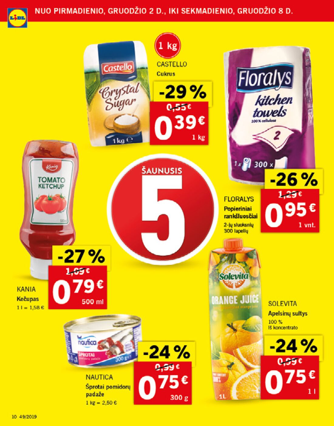Lidl savaitinis leidinys akcijos nuo 
  2019-12-02 iki 
  2019-12-08 | Leidinukas.lt puslapis 10