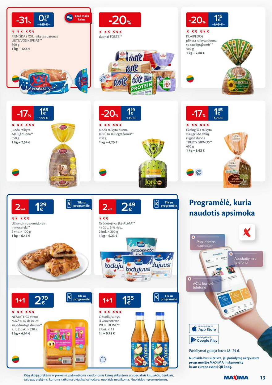 Maxima savaitinis leidinys 12 akcijos nuo
2025-03-18 iki
2025-03-24 | Leidinukas.lt puslapis 13