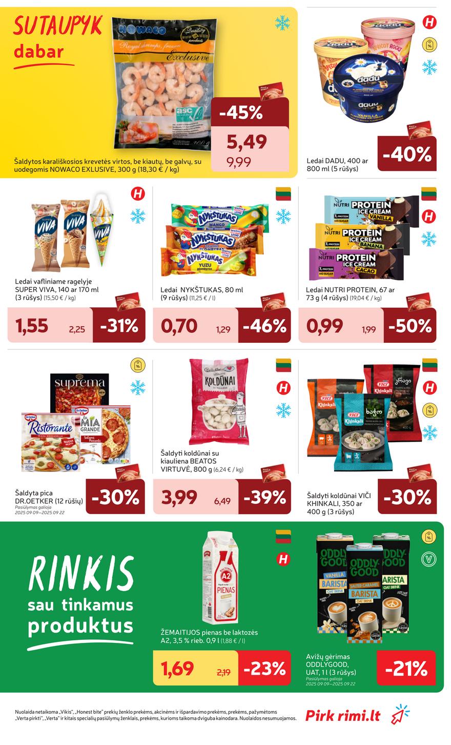 Rimi savaitinis leidinys 38 akcijos nuo
2025-09-16 iki
2025-09-22 | Leidinukas.lt puslapis 17