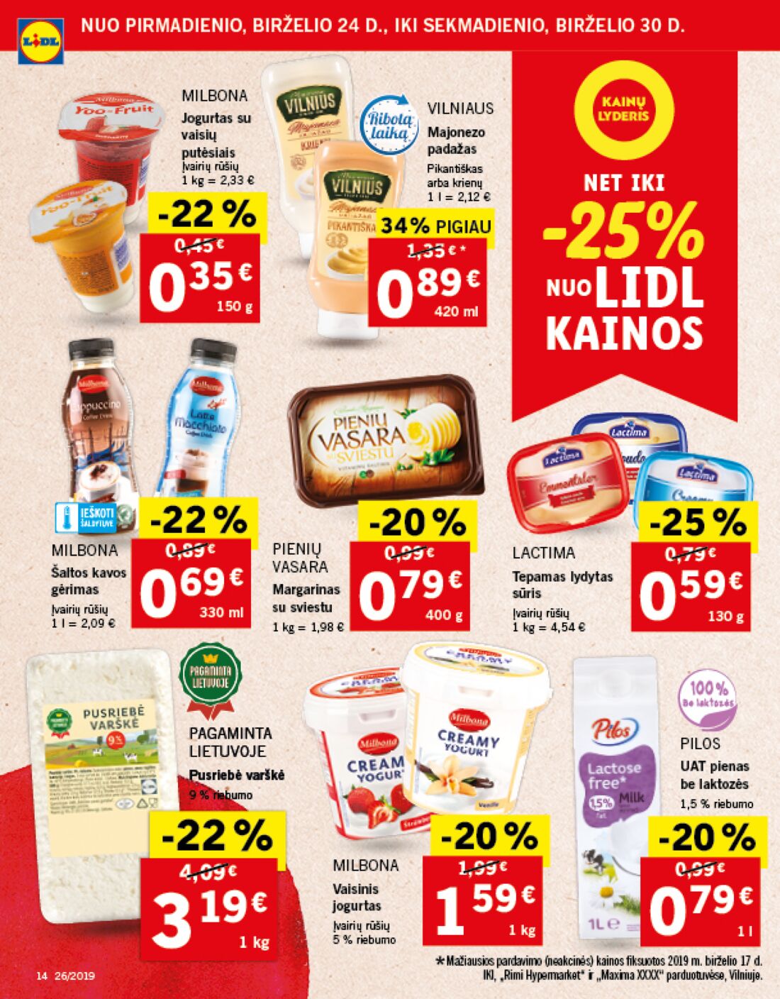 Lidl savaitinis leidinys akcijos nuo 
  2019-06-24 iki 
  2019-07-02 | Leidinukas.lt puslapis 14