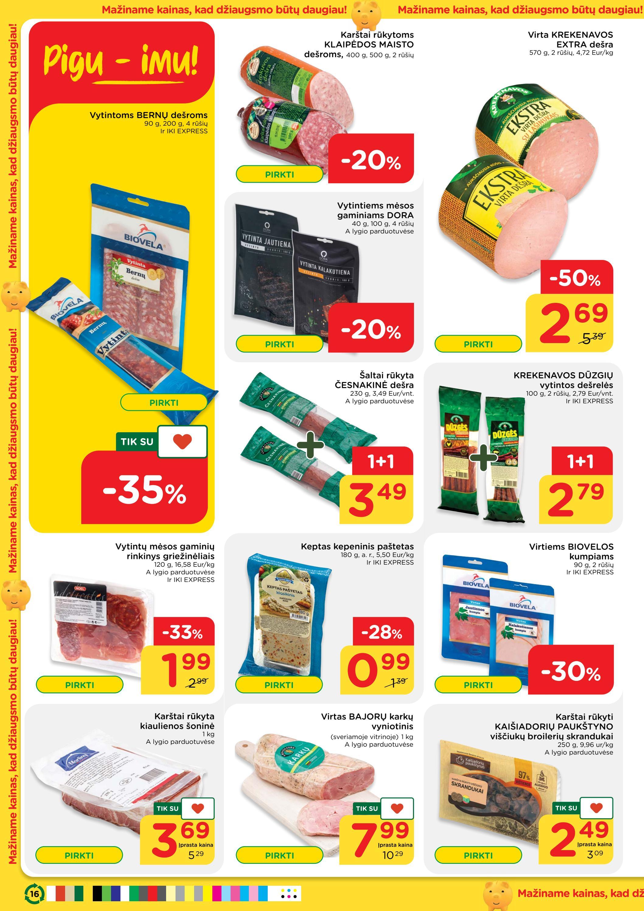 Iki savaitės leidinys akcijos nuo 
  2022-07-25 iki 
  2022-07-31 | Leidinukas.lt puslapis 16