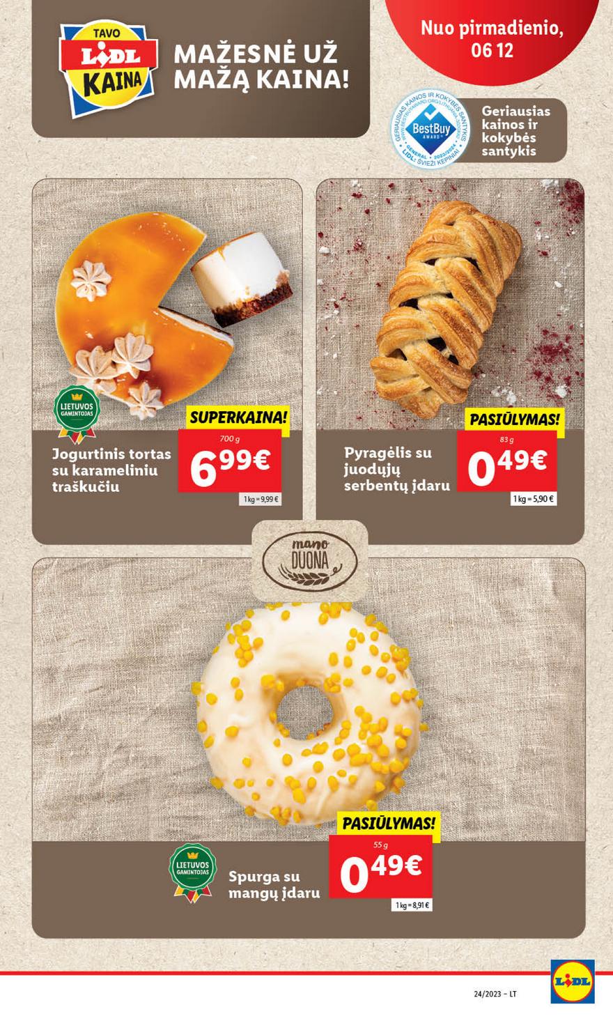 Lidl pasiūlymai akcijos nuo 
  2023-06-12 iki 
  2023-06-18 | Leidinukas.lt puslapis 14