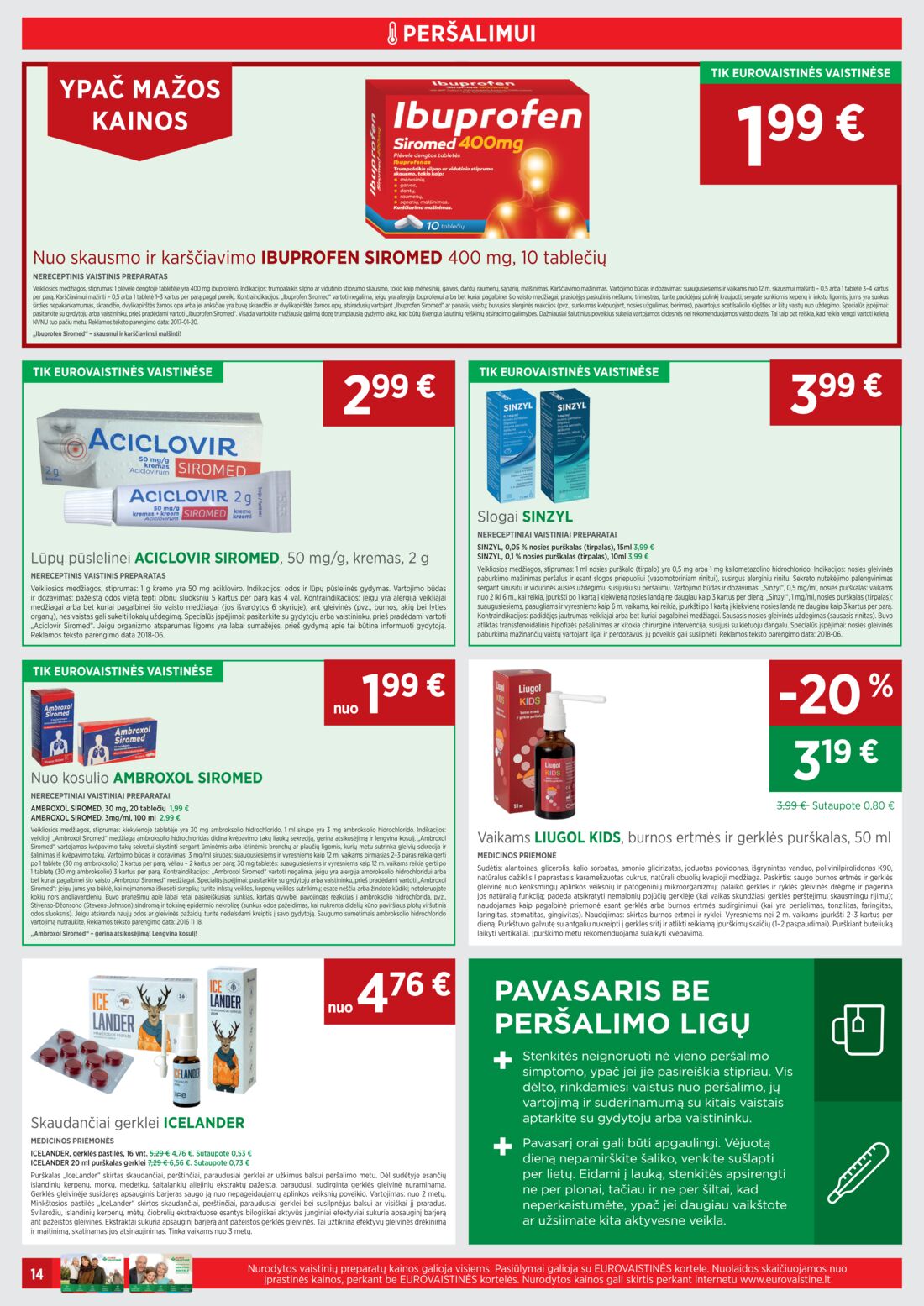 Euro vaistinė leidinys akcijos nuo 
  2021-03-01 iki 
  2021-03-31 | Leidinukas.lt puslapis 14