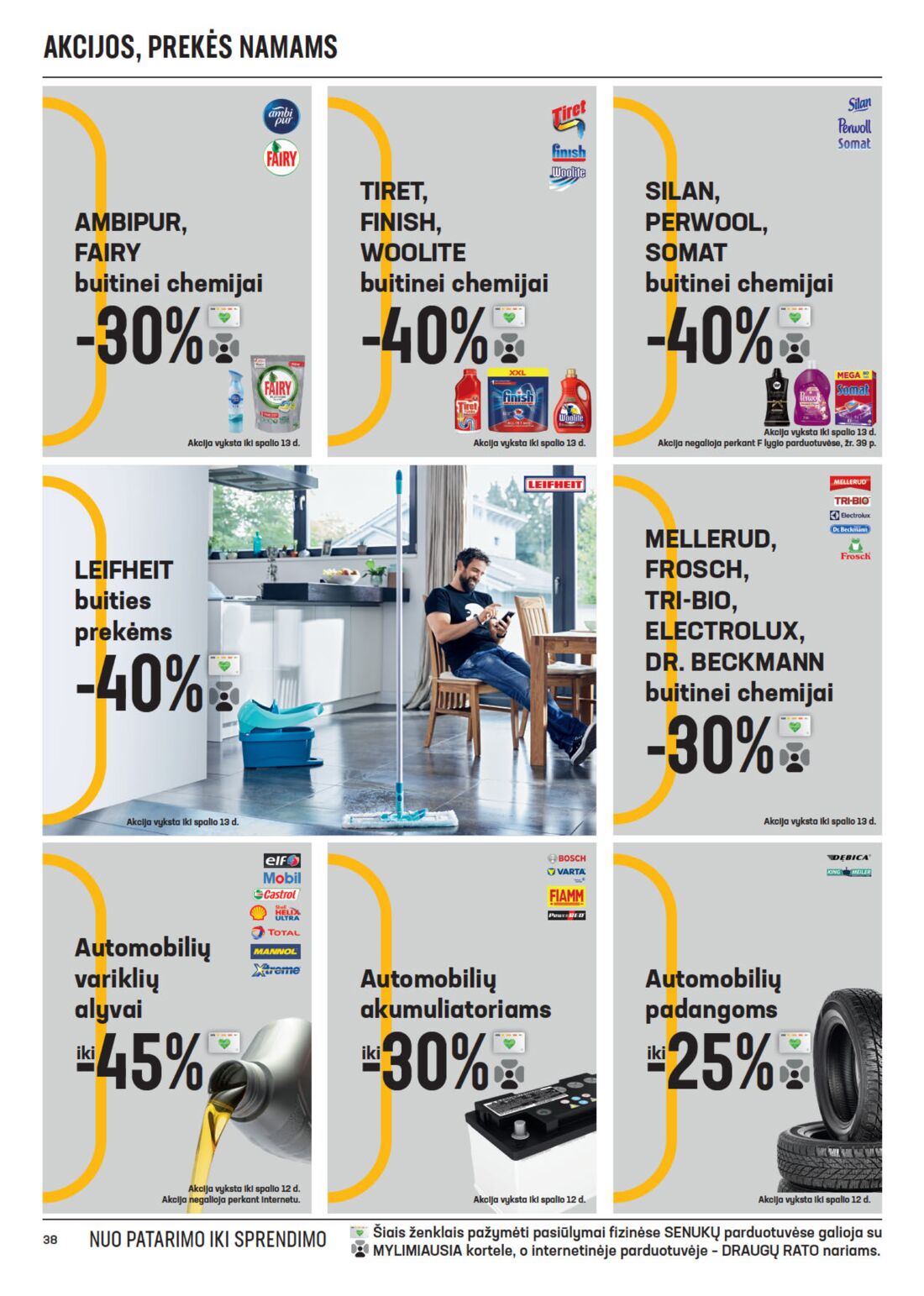 Senukai reklaminis leidinys akcijos nuo 
  2020-09-23 iki 
  2020-10-12 | Leidinukas.lt puslapis 38