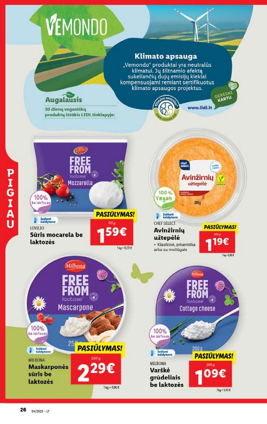 Lidl pasiūlymai akcijos nuo 
  2023-01-23 iki 
  2023-01-29 | Leidinukas.lt puslapis 26