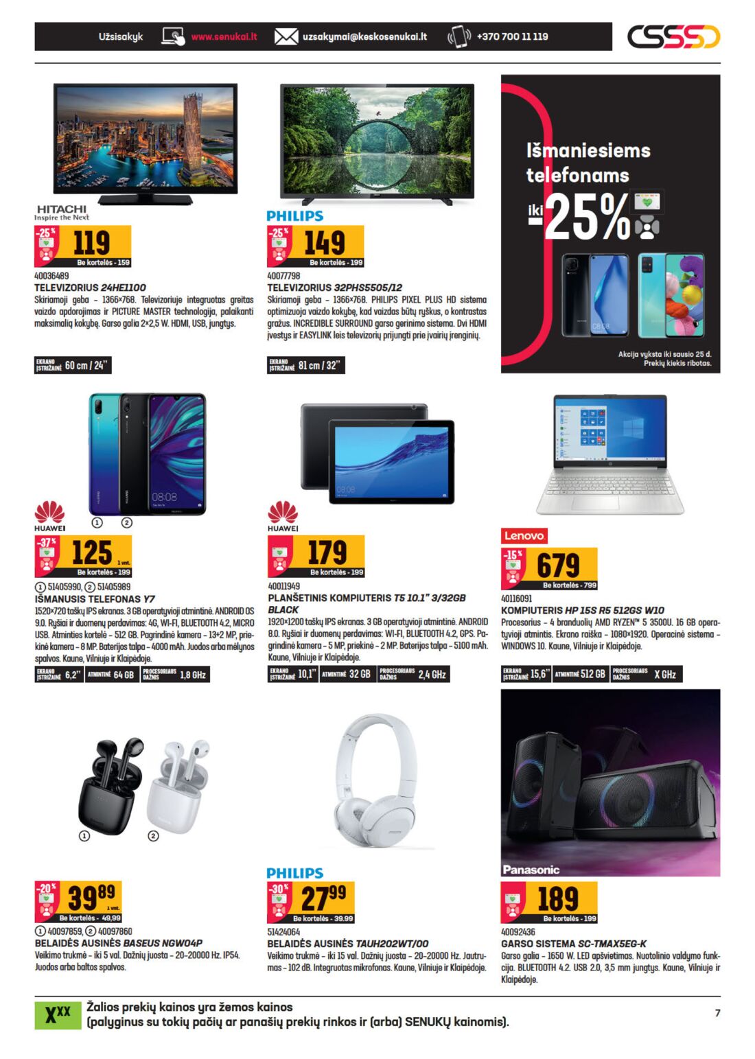 Senukai reklaminis leidinys akcijos nuo 
  2021-01-07 iki 
  2021-01-25 | Leidinukas.lt puslapis 7