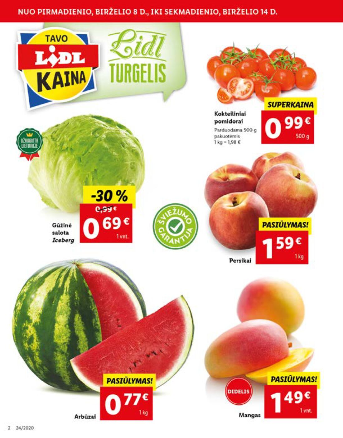 Lidl savaitinis leidinys akcijos nuo 
  2020-06-08 iki 
  2020-06-14 | Leidinukas.lt puslapis 2