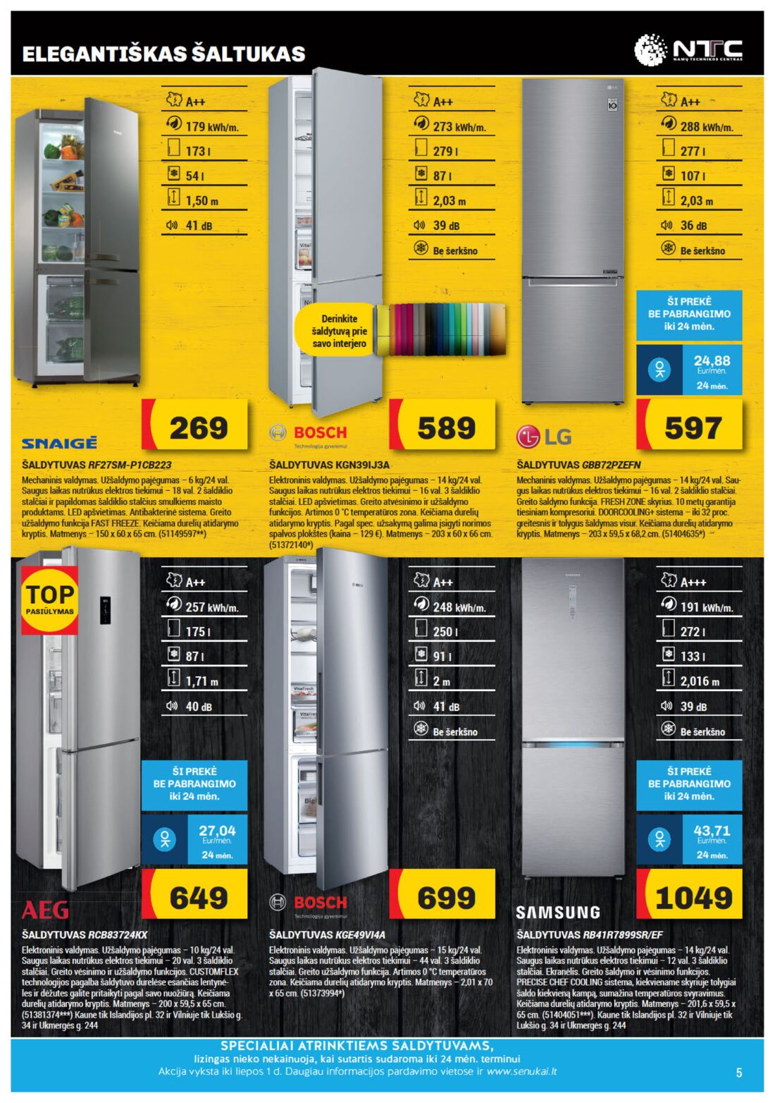 Senukai reklaminis leidinys akcijos nuo 
  2019-06-06 iki 
  2019-07-01 | Leidinukas.lt puslapis 5