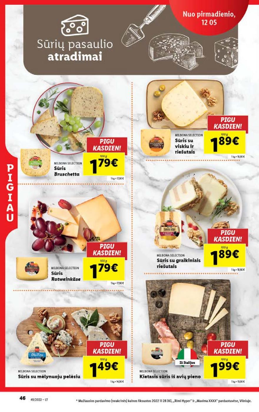 Lidl pasiūlymai akcijos nuo 
  2022-12-05 iki 
  2022-12-11 | Leidinukas.lt puslapis 46
