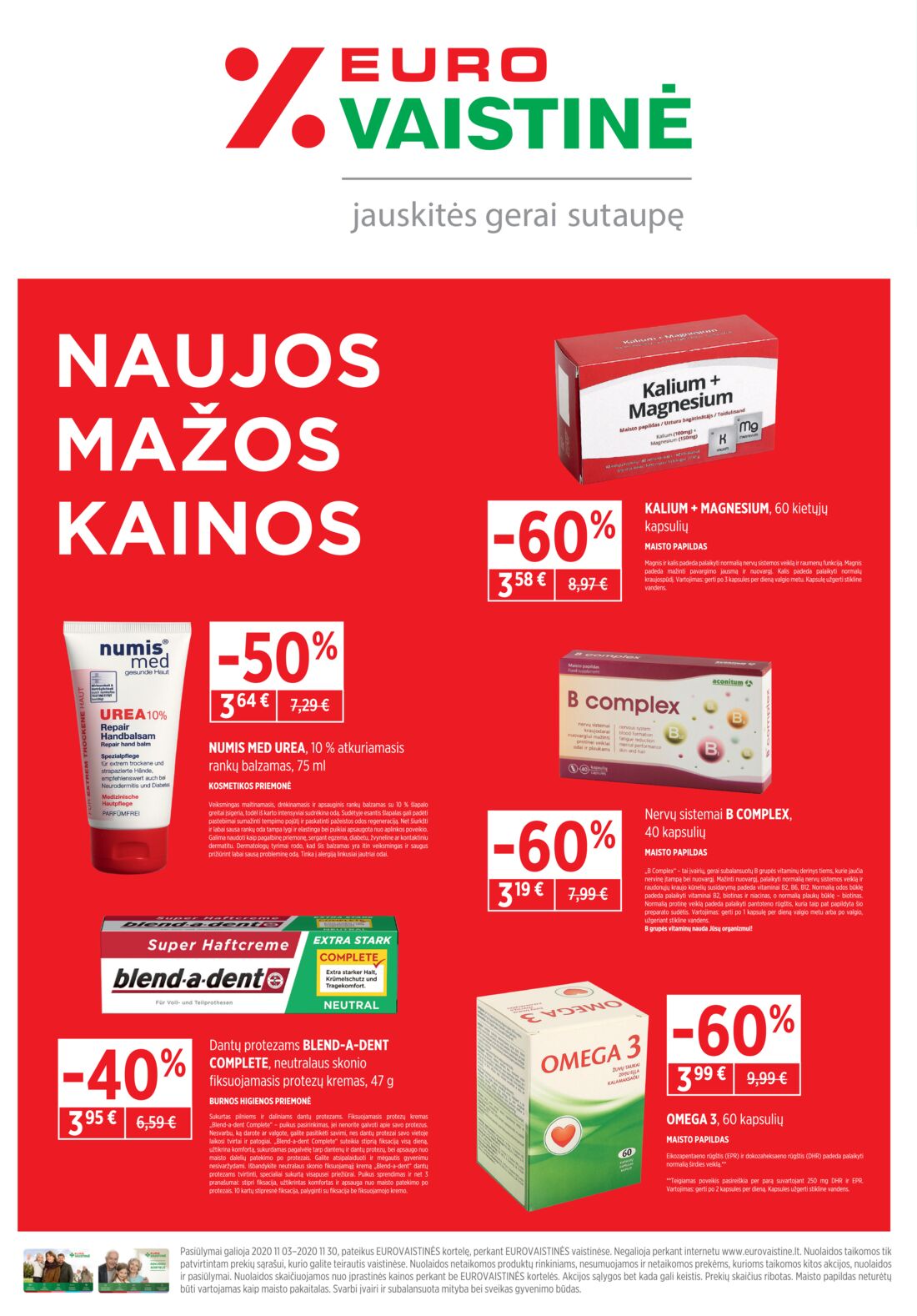 Euro vaistinė leidinys akcijos nuo 
  2020-11-01 iki 
  2020-11-30 | Leidinukas.lt puslapis 2