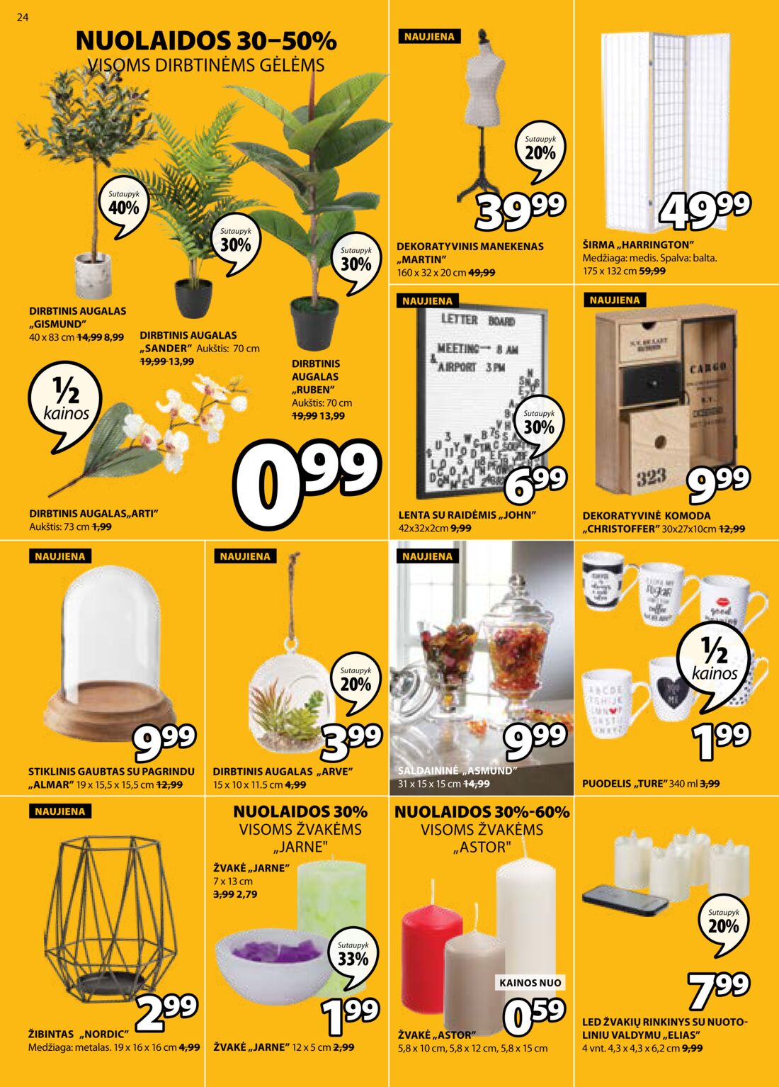 Jysk leidinys akcijos nuo 
  2019-09-03 iki 
  2019-09-16 | Leidinukas.lt puslapis 24