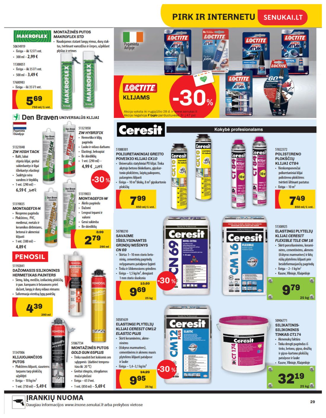 Senukai reklaminis leidinys akcijos nuo 
  2019-08-08 iki 
  2019-08-26 | Leidinukas.lt puslapis 29