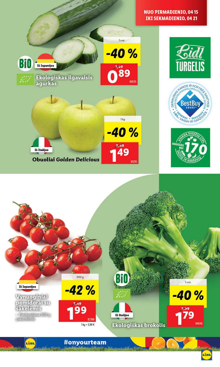 Lidl leidinys akcijos nuo 
  2024-04-15 iki 
  2024-04-21 | Leidinukas.lt puslapis 15