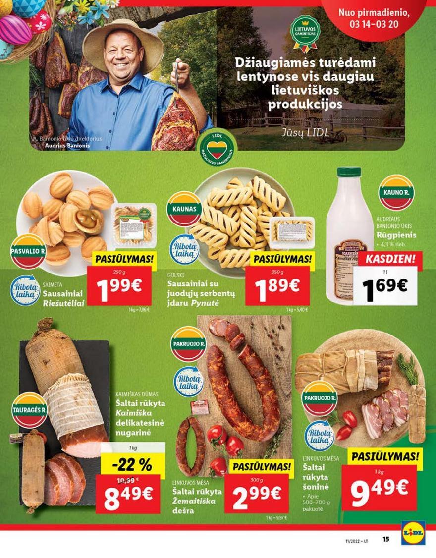 Ldil maisto leidinys akcijos nuo 
  2022-03-14 iki 
  2022-03-20 | Leidinukas.lt puslapis 15