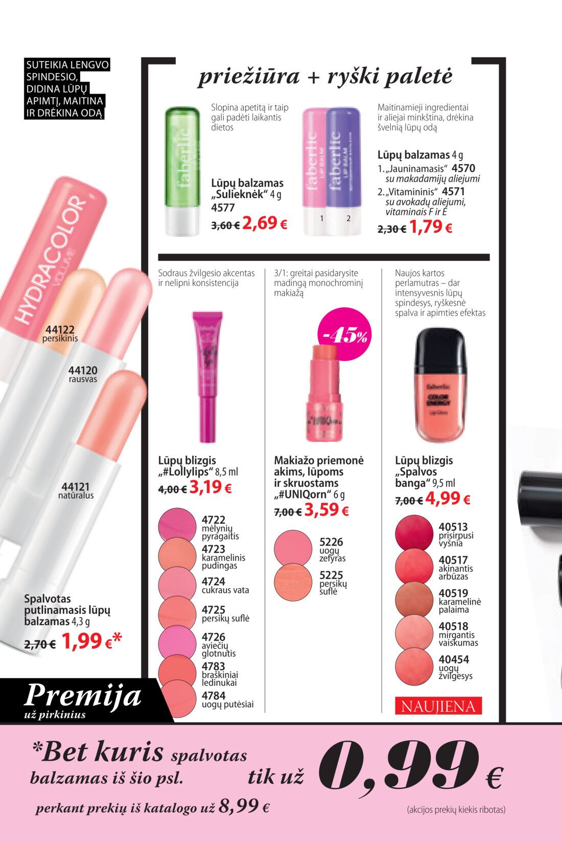 Faberlic leidinys akcijos nuo 
  2019-11-04 iki 
  2019-11-24 | Leidinukas.lt puslapis 82