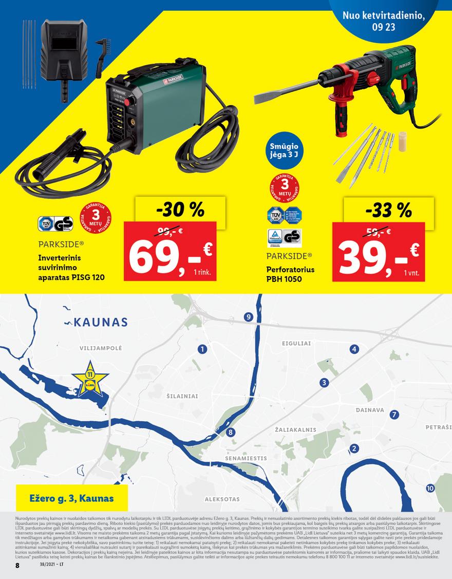 Lidl pasiūlymai akcijos nuo 
  2021-09-23 iki 
  2021-09-26 | Leidinukas.lt puslapis 8