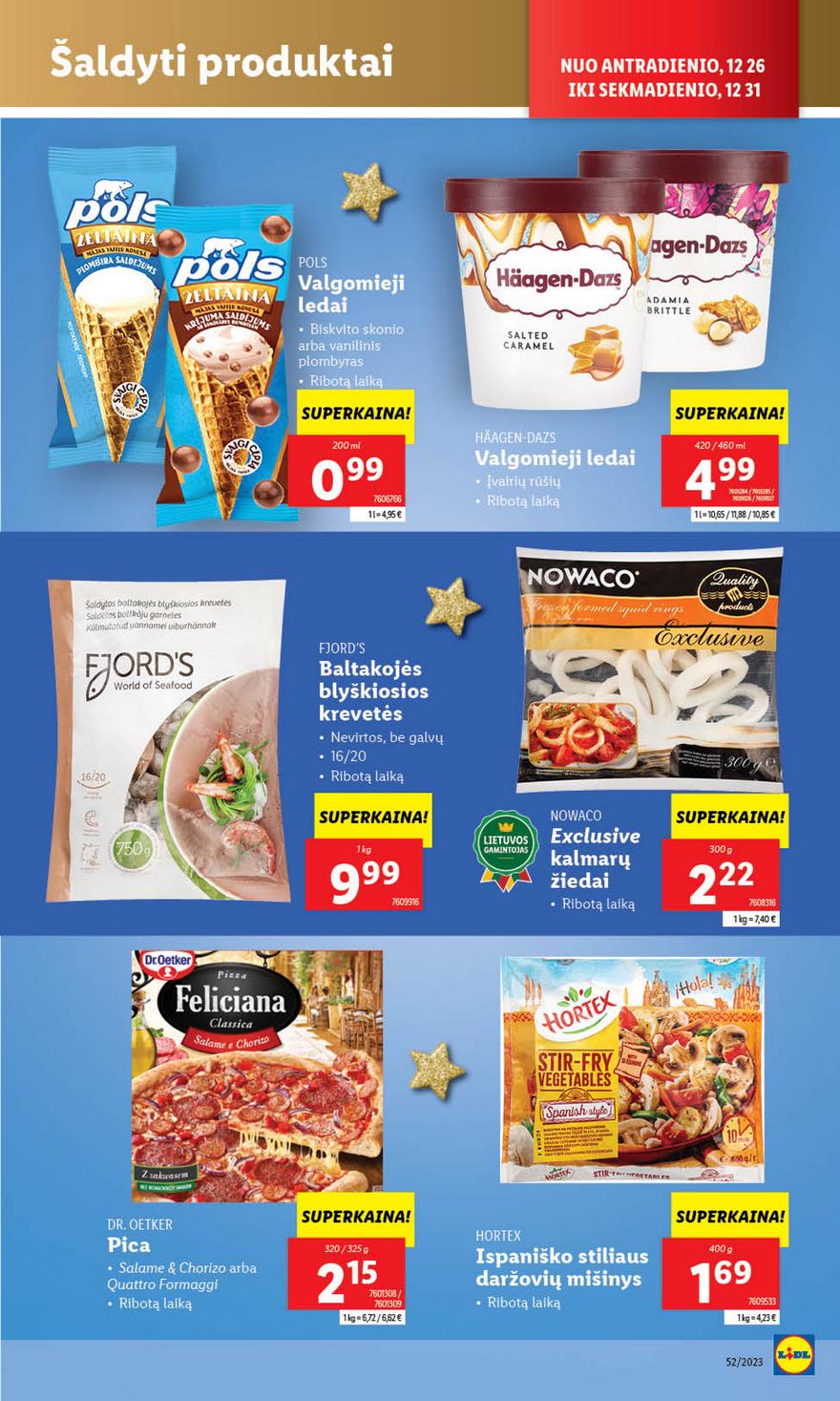 Ldil ne maisto prekių pasiūlymai akcijos nuo 
  2023-12-26 iki 
  2023-12-31 | Leidinukas.lt puslapis 24