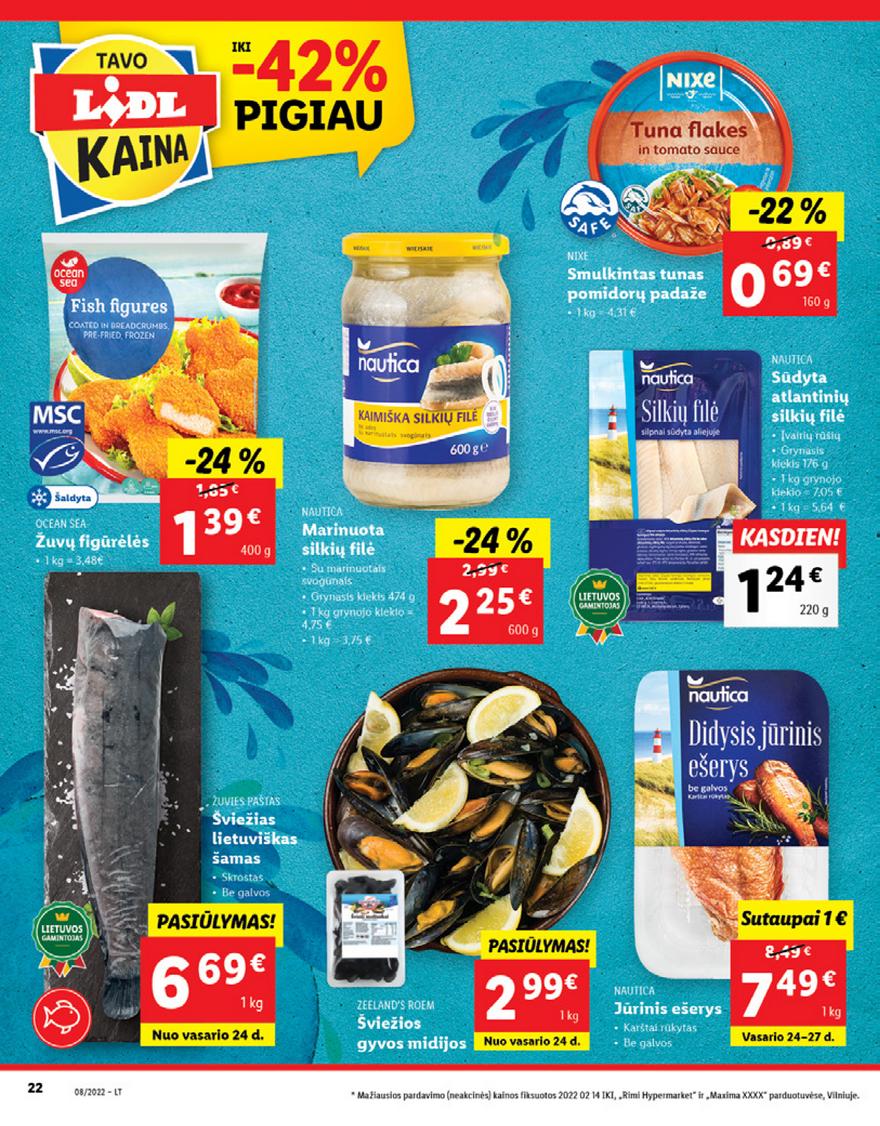 Lidl maisto prekių pasiūlymai akcijos nuo 
  2022-02-21 iki 
  2022-02-27 | Leidinukas.lt puslapis 22