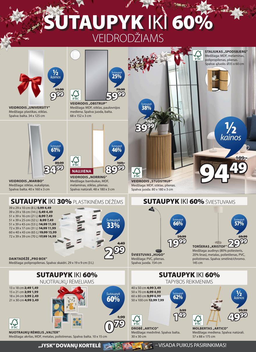 Jysk leidinys akcijos nuo 
  2025-12-02 iki 
  2025-12-15 | Leidinukas.lt puslapis 6