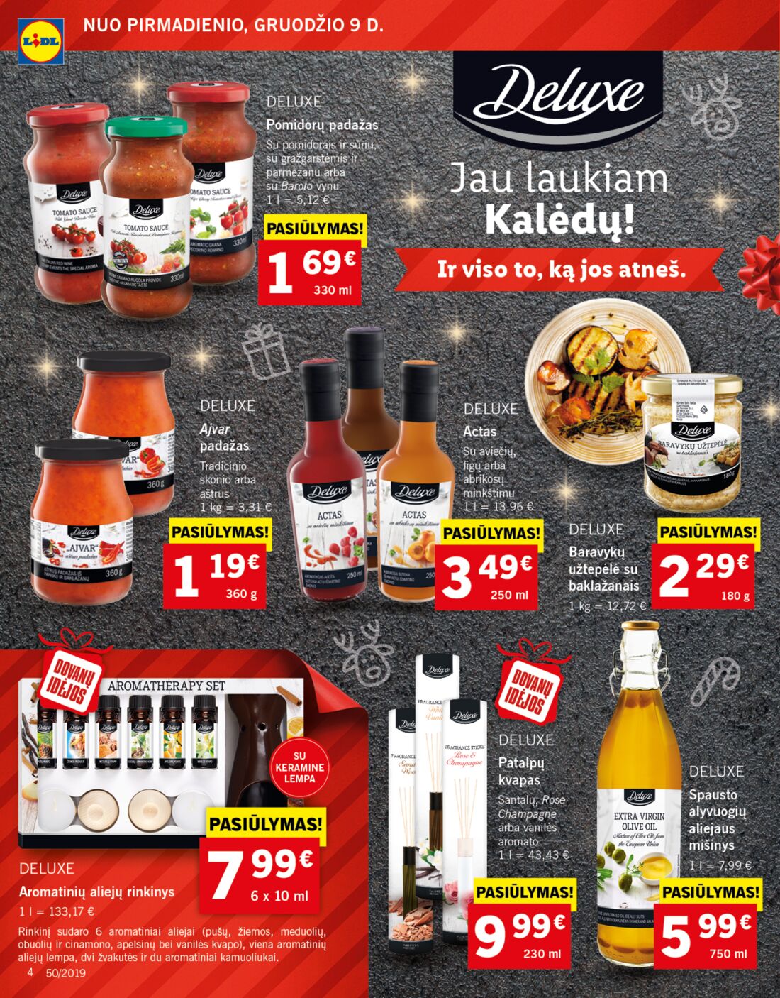 Lidl savaitinis leidinys akcijos nuo 
  2019-12-09 iki 
  2019-12-15 | Leidinukas.lt puslapis 4