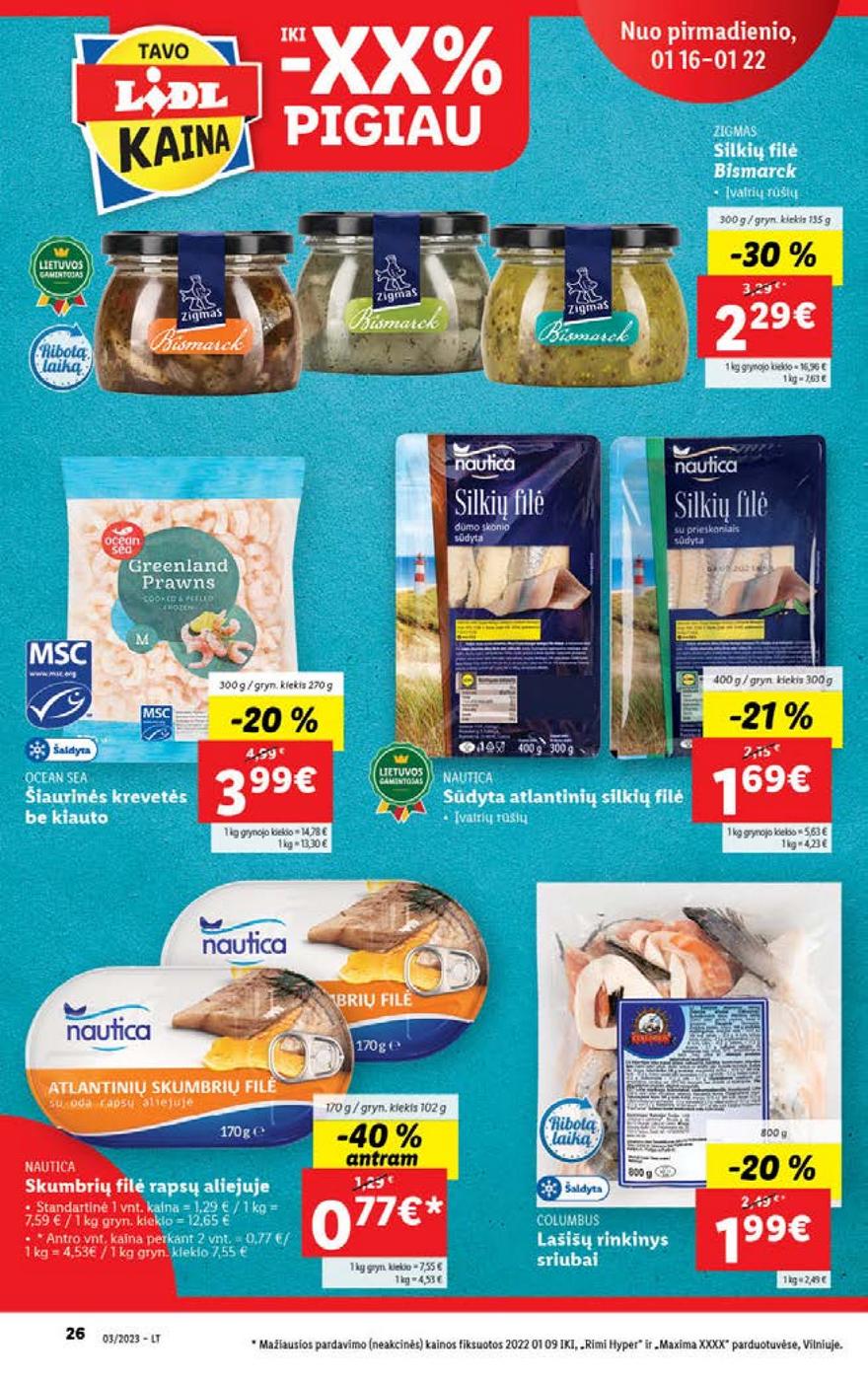 Lidl maisto prekių pasiūlymai akcijos nuo 
  2023-01-16 iki 
  2023-01-22 | Leidinukas.lt puslapis 26