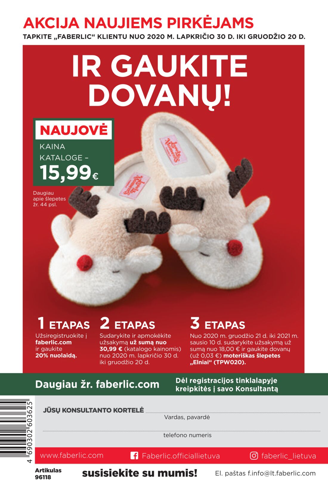 Faberlic leidinys akcijos nuo 
  2020-11-30 iki 
  2020-12-20 | Leidinukas.lt puslapis 334