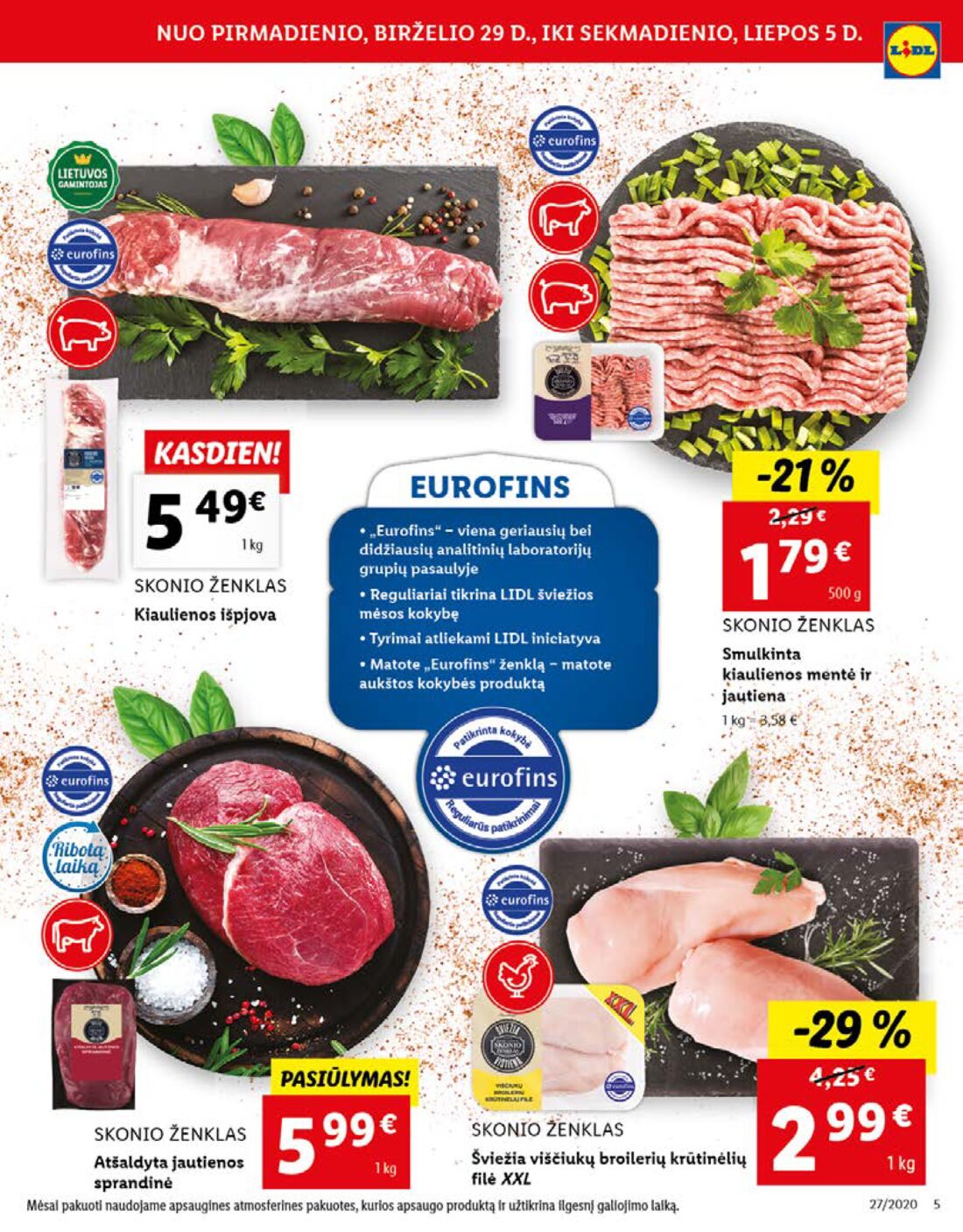 Lidl savaitinis leidinys akcijos nuo 
  2020-06-29 iki 
  2020-07-05 | Leidinukas.lt puslapis 5