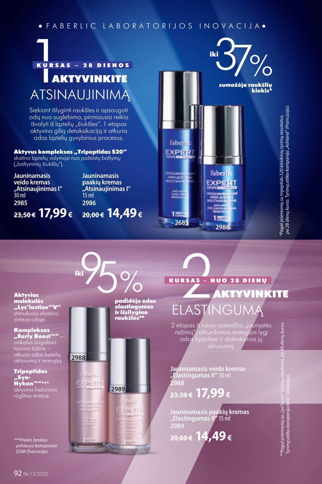 Faberlic leidinys akcijos nuo 
  2020-08-31 iki 
  2020-09-20 | Leidinukas.lt puslapis 92