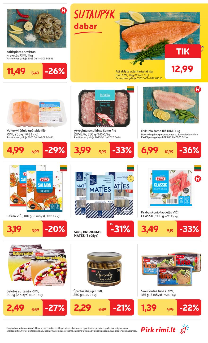 Rimi leidinys akcijos nuo 
  2025-06-10 iki 
  2025-06-16 | Leidinukas.lt puslapis 9